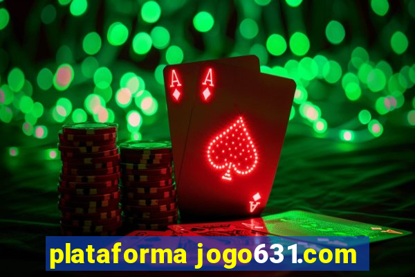 plataforma jogo631.com